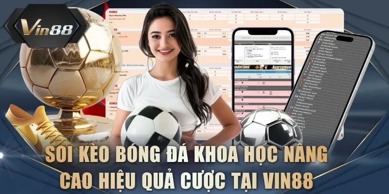 Soi kèo bóng đá
